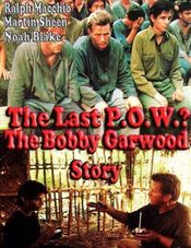 Poster The Last P.O.W.? The Bobby Garwood Story