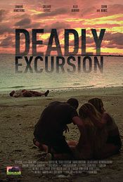 Poster Deadly Excursion