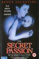 Film - The Secret Passion of Robert Clayton