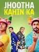 Film - Jhootha Kahin Ka