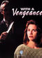 Film With a Vengeance