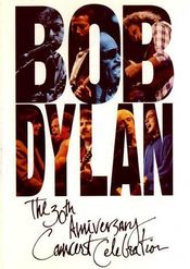 Poster Bob Dylan: 30th Anniversary Concert Celebration