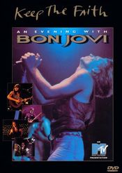 Poster Bon Jovi: Keep the Faith - An Evening with Bon Jovi