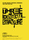 Film Three Identical Strangers