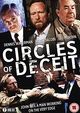 Film - Circle of Deceit