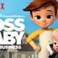 Poster 2 The Boss Baby: Back in Business