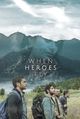 Film - When Heroes Fly