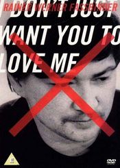 Poster Ich will nicht nur, daß ihr mich liebt - Der Filmemacher Rainer Werner Fassbinder