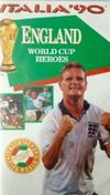 Italia '90: England - World Cup Heroes