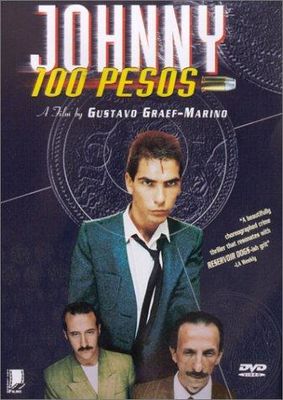 Johnny cien pesos poster