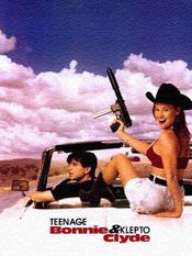 Poster Teenage Bonnie and Klepto Clyde
