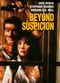 Film Beyond Suspicion
