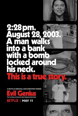 Evil Genius: The True Story of America's Most Diabolical Bank Heist poster