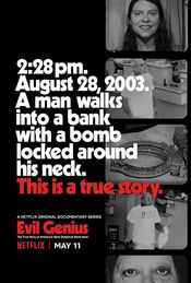 Poster Evil Genius: The True Story of America's Most Diabolical Bank Heist