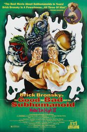 Poster Class of Nuke 'Em High 3: The Good, the Bad and the Subhumanoid