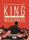 Film King in the Wilderness