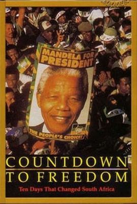 Countdown to Freedom: 10 Days That Changed South Africa poster