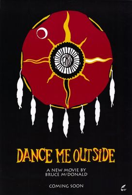 Dance Me Outside poster