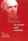 Klaus Barbie, un process pentru memorie