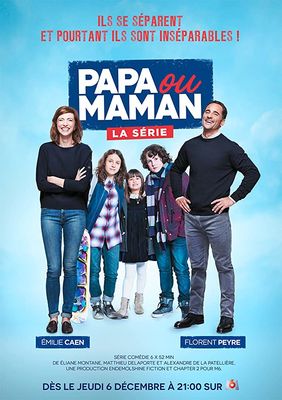 Papa ou Maman poster