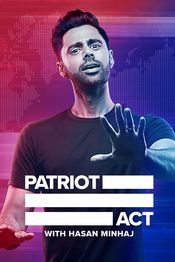 Poster Patriot Act with Hasan Minhaj