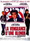 Film La vengeance d'une blonde