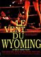 Film Le vent du Wyoming