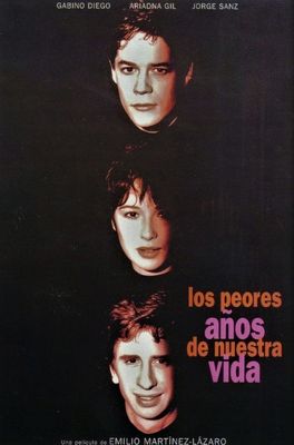 Los peores años de nuestra vida poster