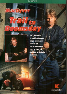MacGyver: Trail to Doomsday poster