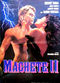 Film Machete II