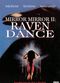 Film Mirror, Mirror 2: Raven Dance