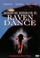 Film - Mirror, Mirror 2: Raven Dance