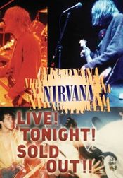 Poster Nirvana Live! Tonight! Sold Out!!