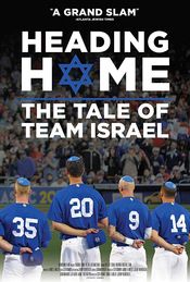Poster Heading Home: The Tale of Team Israel