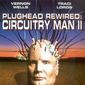 Poster 2 Plughead Rewired: Circuitry Man II