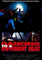Rave, Dancing to a Different Beat