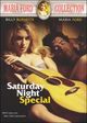 Film - Saturday Night Special