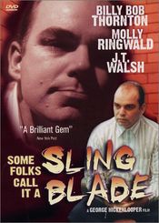 Poster Some Folks Call It a Sling Blade