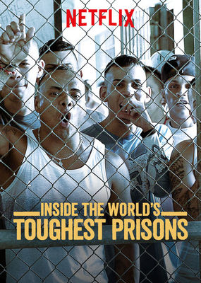 Inside the World's Toughest Prisons poster