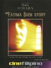 The Fatima Buen Story