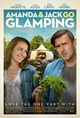 Film - Amanda & Jack Go Glamping