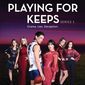 Poster 5 Playing for Keeps