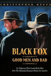 Poster Black Fox: Good Men and Bad