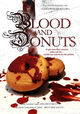 Film - Blood & Donuts