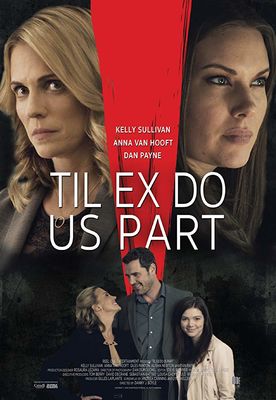 Til Ex Do Us Part poster