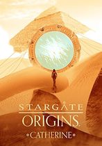 Stargate Origins: Catherine 