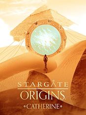 Poster Stargate Origins: Catherine