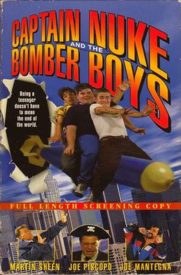 Captain Nuke and the Bomber Boys poster