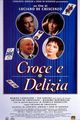 Film - Croce e delizia