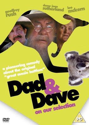 Dad and Dave: On Our Selection